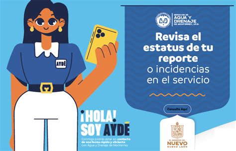 tel de agua y drenaje de monterrey|Conoce a AYDÉ, el sistema de atención automatizada de AyD de .
